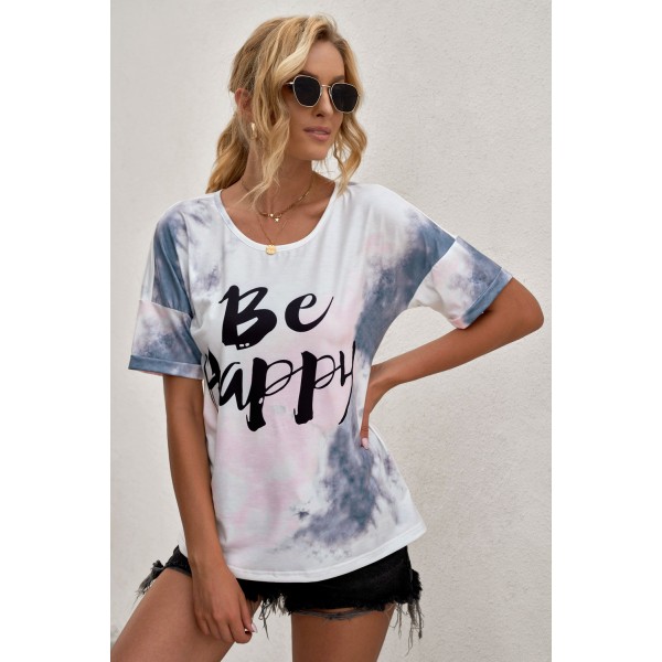 Be Happy Tie-dye Print T-shirt